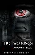 The Two Kings (Afterlife Saga #2)