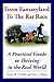 From Fantasyland To The Rat Race: A Practical Guide to Thriving in the Real World