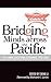 Bridging Minds Across the Pacific by Cheng Li