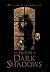 The House of Dark Shadows by Digger Cartwright