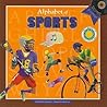 Alphabet of Sports (Smithsonian Alphabet Books) Alphabet of Sports (Smithsonian Alphabet Books)