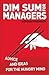 Dim Sum for Managers: Advice And Ideas for the Hungry Mind