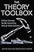 The Theory Toolbox: Critica...