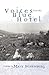 Voices from the Blue Hotel:...