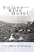 Voices from the Blue Hotel by Maya Sonenberg