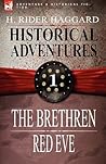 Historical Adventures: 1-The Brethren & Red Eve
