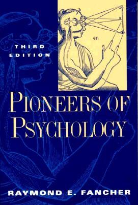 Pioneers of Psychology (Paperback)