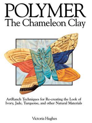 Polymer - The Chameleon Clay (ebook)