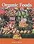 Organic Foods (Hot Topics)