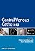 Central Venous Catheters by Helen Hamilton