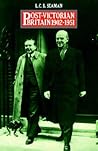 Post-Victorian Britain 1902-1951 Post-Victorian Britain 1902-1951