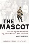 The Mascot by Mark Kurzem