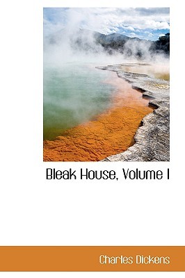 Bleak House, Volume I (Hardcover)