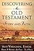 Discovering the Old Testament by Robert Branson