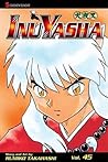 InuYasha, Vol. 45 by Rumiko Takahashi