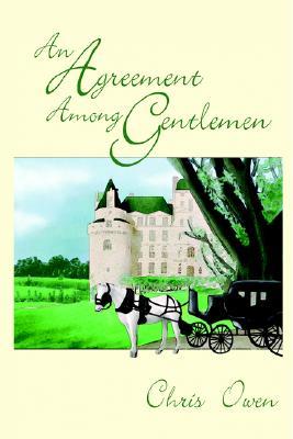 An Agreement Among Gentlemen (Paperback)