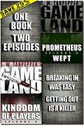 GAMELAND Episodes 5-6
