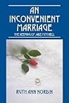 An Inconvenient Marriage by Ruth Ann Nordin