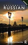 Colloquial Russian by Svetlana Le Fleming