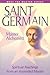 Saint Germain: Master Alchemist (Meet the Master)