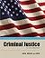 Criminal Justice: An Introduction
