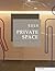 Private Space: The Design o...