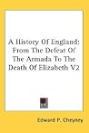 A History Of England: From The Defeat Of The Armada To The Death Of Elizabeth V2