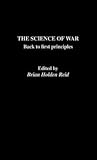 The Science of War (The Operational Level of War)