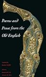 Poems and Prose from the Old English