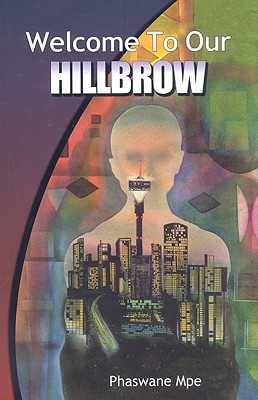 Welcome to Our Hillbrow (Paperback)