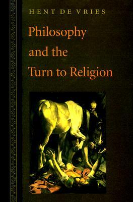 Philosophy and the Turn to Religion (Paperback)