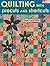 Quilting with Precuts and Shortcuts by Terry Martin