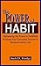 The Power of Habit by Jack D. Hodge