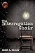 The Interrogation Chair