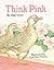 Think Pink by Olga Cossi