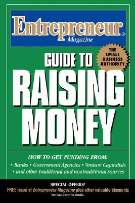 Raising Money (Entrepreneur Magazine Series)
