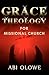 Grace Theology For Missional Church