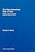 The New American Way of War: Military Culture and the Political Utility of Force (LSE International Studies Series)