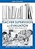Teacher Supervision and Evaluation (Wiley/Jossey-Bass Education)
