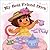 Let's Have a Tea Party!: My Best Friend Dora (Dora the Explorer)