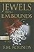 Jewels from E.M. Bounds
