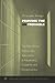 Proving the Unprovable by Christopher Slobogin