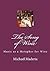 The Song of Wine by Michael Maderia