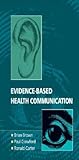 Evidence-based Health Communication
