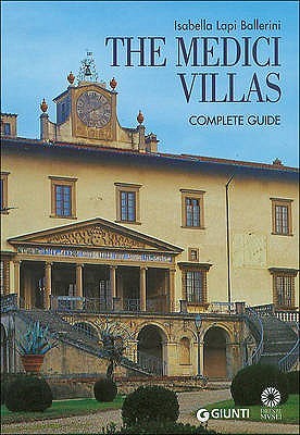 The Medici Villas: Complete Guide (Paperback)