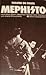Mephisto. Geschrieben für d...