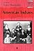 American Indians by Nancy Shoemaker