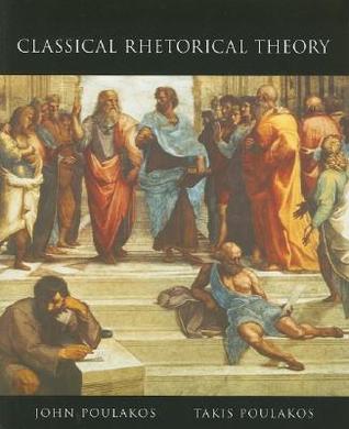 Classical Rhetorical Theory (Paperback)