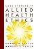 Case Studies in Allied Health Ethics by Robert M. Veatch