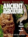 Ancient Agriculture by Michael Woods